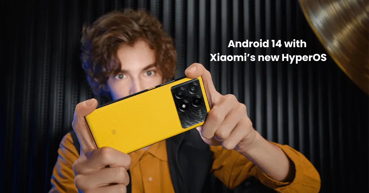Poco X6 Pro runs on Android 14 with Xiaomi’s new HyperOS