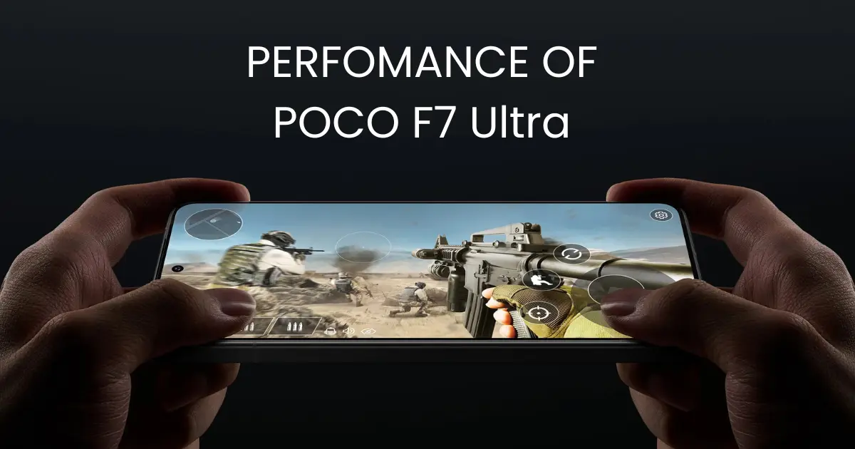 high perfomance of Xiaomi Poco F7 Ultra