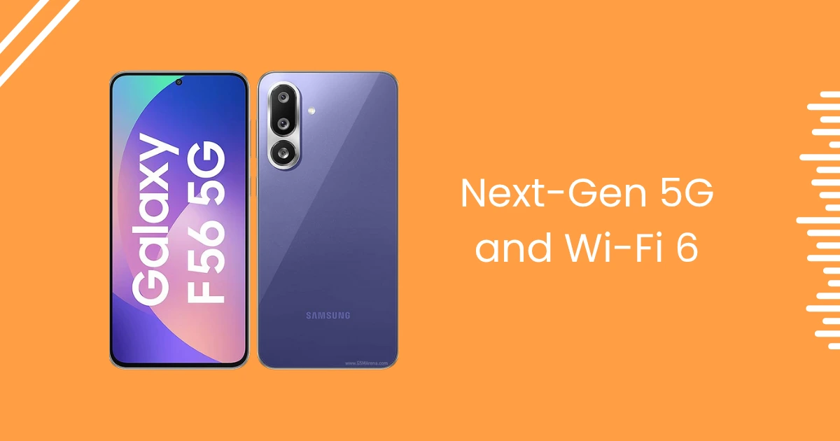 Samsung Galaxy F56 Connectivity